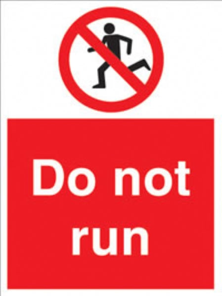 do not run