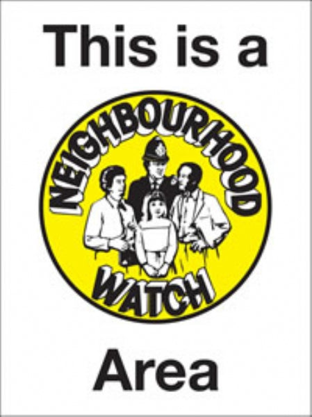 This is a neighbourhood watch..