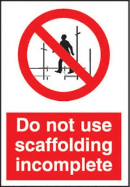Do not use scaffolding incomplete