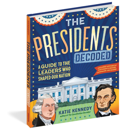 The Presidents Decoded